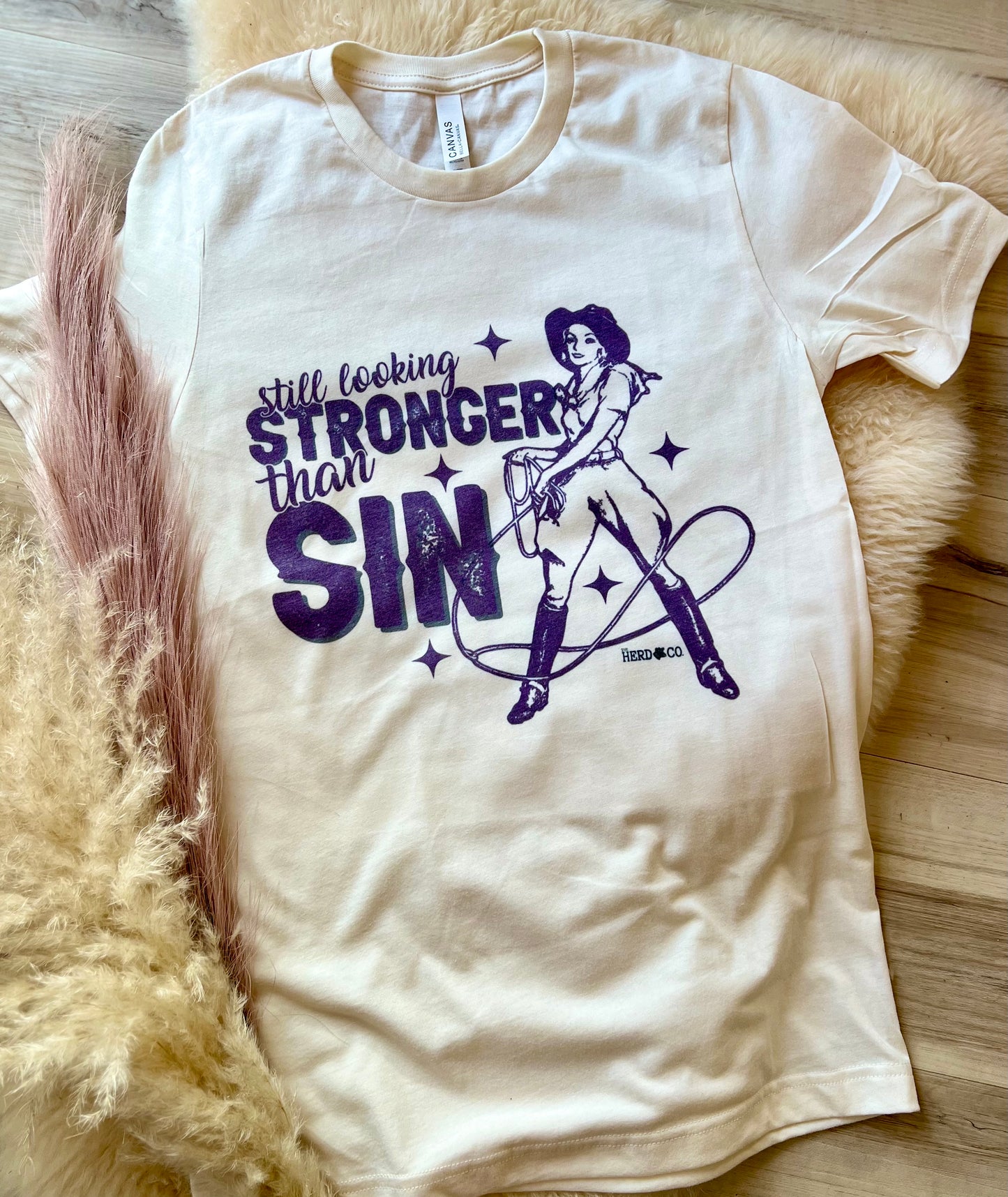 Still Looking Stronger Than Sin ~ Graphic Tee