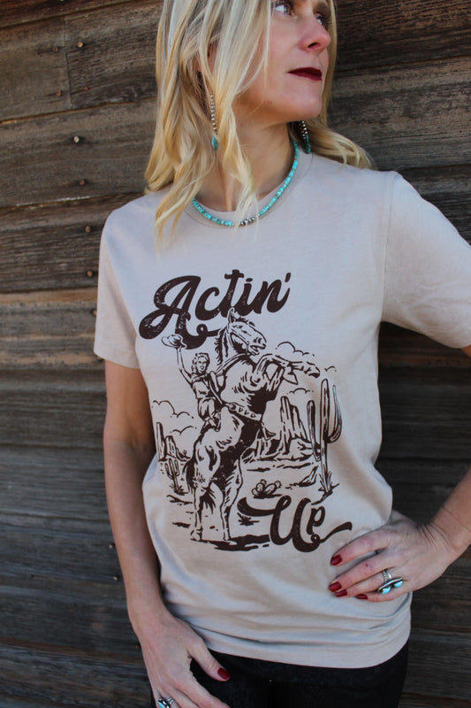 Actin' Up Graphic Tee